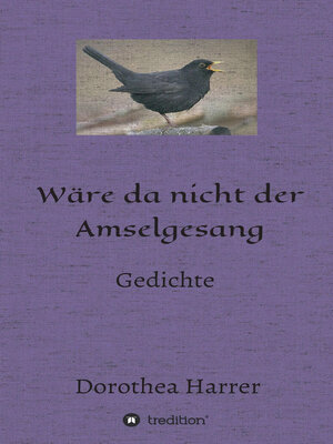 cover image of Wäre da nicht der Amselgesang